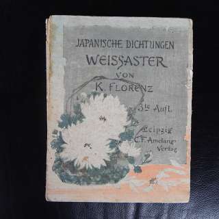 Japanische Dichtungen. Weissaster BOOK by Prof. Dr. Karl Florenz
